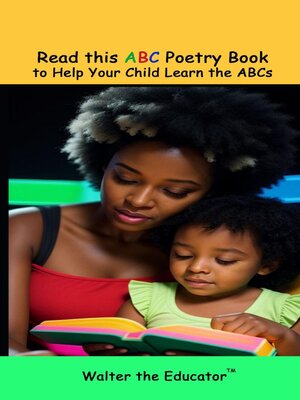 cover image of Read this ABC Poetry Book to Help Your Child Learn the ABCs